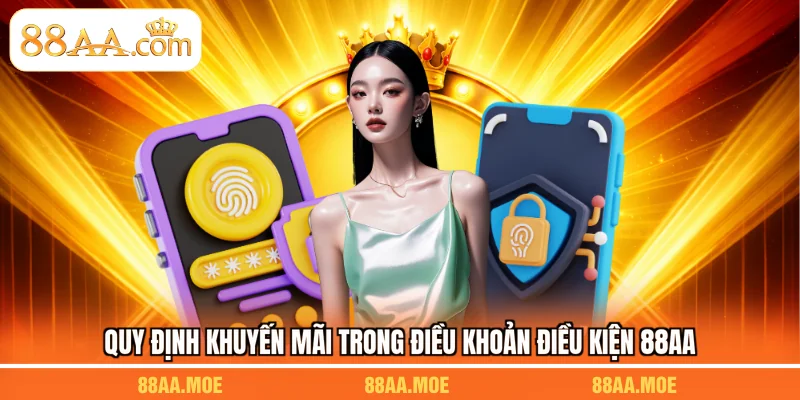 Quy định khuyến mãi trong điều khoản điều kiện 88AA